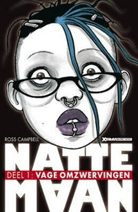 Cover Thumbnail for Natte maan (XTRA, 2006 series) #1 - Vage omzwervingen