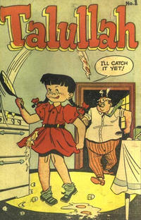 Cover for Talullah (Metropolitan Printing Co., 1950 ? series) #1