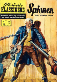 Cover Thumbnail for Illustrerte Klassikere [Classics Illustrated] (Illustrerte Klassikere / Williams Forlag, 1957 series) #46 [HRN 156] - Spionen [3. opplag]