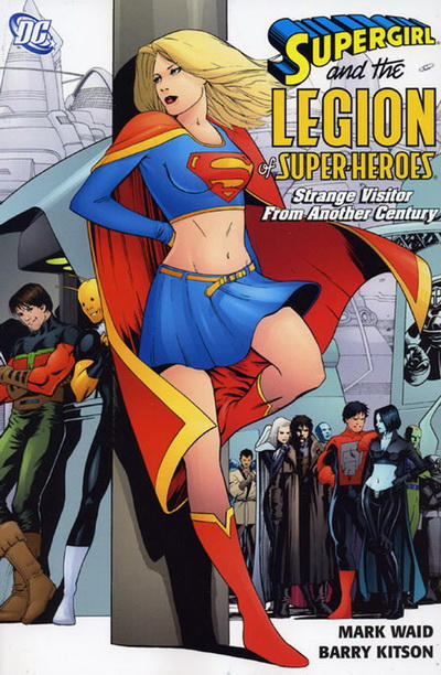Cover for Supergirl and the Legion of Super-Heroes: Strange Visitor from Another Century (DC, 2006 series) 