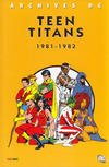 Cover for Archives DC : Teen Titans (Panini France, 2006 series) #2