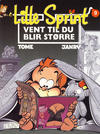 Cover for Lille Sprint (Hjemmet / Egmont, 1999 series) #9 - Vent til du blir større [Reutsendelse bc 382 71]