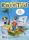 Cover for Rutetid (Bladkompaniet / Schibsted, 2003 series) #[2005]