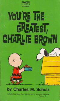 Cover Thumbnail for You're the Greatest, Charlie Brown (Crest Books, 1971 series) #R1885