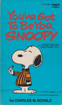 Cover Thumbnail for You've Got to Be You, Snoopy (Crest Books, 1971 series) #M2705