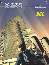 Cover Thumbnail for Witte horizon (Le Lombard, 1993 series) #2 - BGC