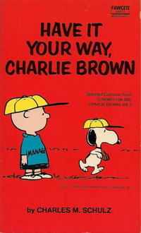 Cover Thumbnail for Have It Your Way, Charlie Brown (Crest Books, 1971 series) #M2660
