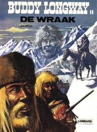 Cover Thumbnail for Buddy Longway (Le Lombard, 1974 series) #11 - De wraak