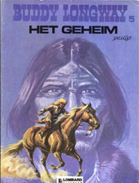 Cover Thumbnail for Buddy Longway (Le Lombard, 1974 series) #5 - Het geheim
