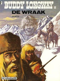Cover Thumbnail for Buddy Longway (Le Lombard, 1974 series) #11 - De wraak