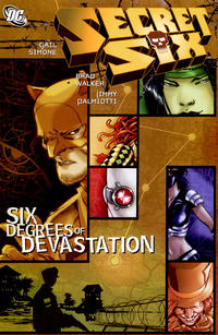 Cover Thumbnail for Secret Six: Six Degrees of Devastation (DC, 2007 series) 