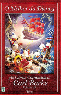 Cover Thumbnail for O Melhor da Disney: As Obras Completas de Carl Barks (Editora Abril, 2004 series) #13