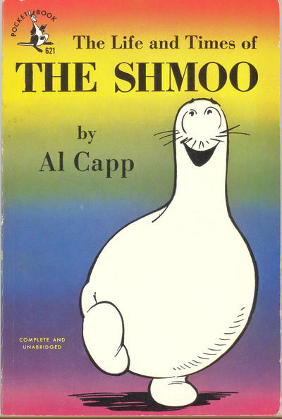 Cover for The Life and Times of the Shmoo (Pocket Books, 1949 series) #621