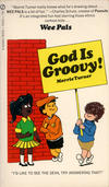 Cover for Wee Pals: God Is Groovy! (New American Library, 1972 series) #T5053