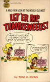 Cover for Let 'er Rip, Tumbleweeds! (Gold Medal Books, 1969 series) #D2099