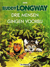 Cover for Buddy Longway (Le Lombard, 1974 series) #3 - Drie mensen gingen voorbij