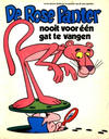 Cover for De Rose Panter (Semic Press, 1974 series) #[nn] - Nooit voor één gat te vangen