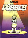 Cover for Semic Primeurs (Semic Press, 1975 series) #1 - Lobbes: ... of: schep vreugde in het leven