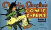 Cover for Charlie Chaplin's Comic Capers (M. A. Donohue & Co., 1917 series) #315