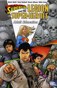 Cover Thumbnail for Supergirl and the Legion of Super-Heroes: Adult Education (DC, 2007 series) 
