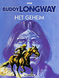 Cover Thumbnail for Buddy Longway (Le Lombard, 1974 series) #5 - Het geheim