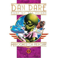 Cover Thumbnail for Classic Dan Dare: Marooned on Mercury (Titan, 2005 series) 