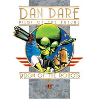 Cover Thumbnail for Classic Dan Dare: Reign of the Robots (Titan, 2008 series) 