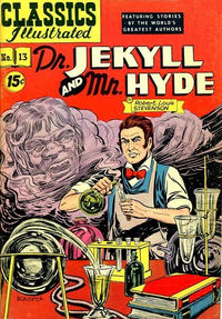 Cover Thumbnail for Classics Illustrated (Gilberton, 1947 series) #13 [HRN 87] - Dr. Jekyll and Mr. Hyde [15¢]