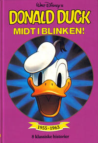 Cover for Donald Duck bøker [Gullbøker] (Hjemmet / Egmont, 1984 series) #[1990] - Midt i blinken!