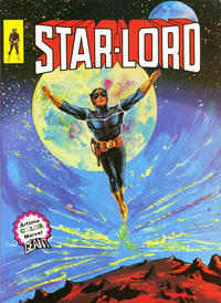 Cover Thumbnail for Star-Lord (Arédit-Artima, 1980 series) #[1] - Star-Lord