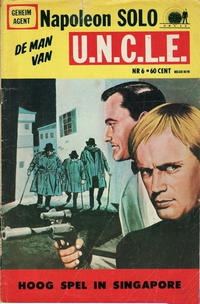 Cover Thumbnail for Napoleon Solo de Man van U.N.C.L.E. (Semic Press, 1967 series) #6