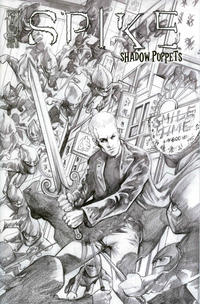 Cover Thumbnail for Spike: Shadow Puppets (IDW, 2007 series) #1 [Retailer Incentive Sketch Cover]