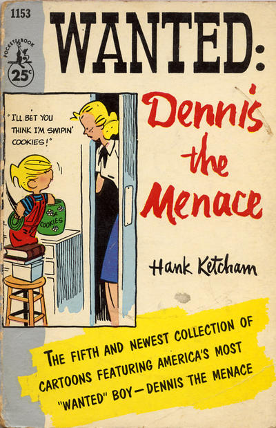 Cover for Wanted: Dennis the Menace (Pocket Books, 1957 series) #1153