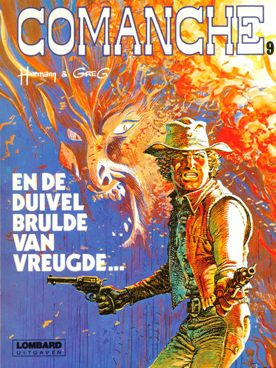 Cover for Comanche (Le Lombard, 1972 series) #9 - En de duivel brulde van vreugde... [Herdruk ? (met nummer)]