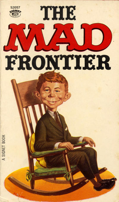 Cover for The Mad Frontier (New American Library, 1962 series) #S2057