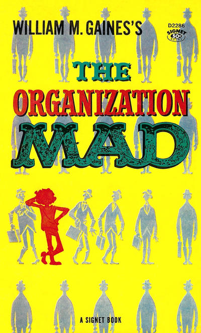 Cover for The Organization Mad (New American Library, 1960 series) #D2286