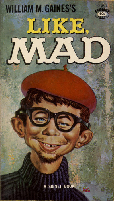 Cover for Like, Mad (New American Library, 1960 series) #P3491