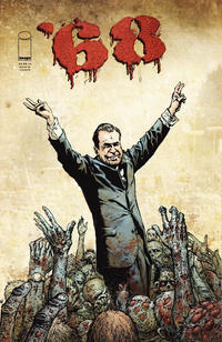 Cover Thumbnail for '68 (Image, 2011 series) #3 [Cover B]