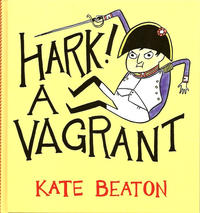 Cover Thumbnail for Hark! A Vagrant (Drawn & Quarterly, 2011 series) 