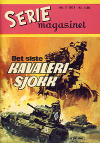 Cover for Seriemagasinet (Serieforlaget / Se-Bladene / Stabenfeldt, 1951 series) #7/1971
