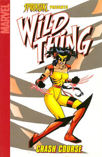 Cover Thumbnail for Spider-Girl Presents Wild Thing: Crash Course (Marvel, 2007 series) 