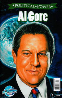 Cover Thumbnail for Political Power Al Gore (Bluewater / Storm / Stormfront / Tidalwave, 2010 series) #1