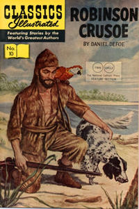 Cover Thumbnail for Classics Illustrated (Gilberton, 1947 series) #10 [HRN 140] - Robinson Crusoe [Twin Circle]