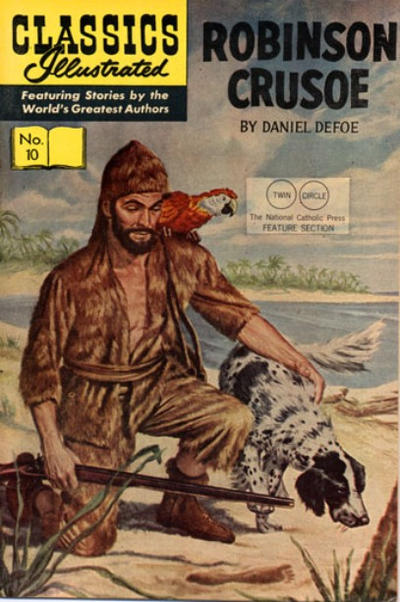 Cover for Classics Illustrated (Gilberton, 1947 series) #10 [HRN 164] - Robinson Crusoe