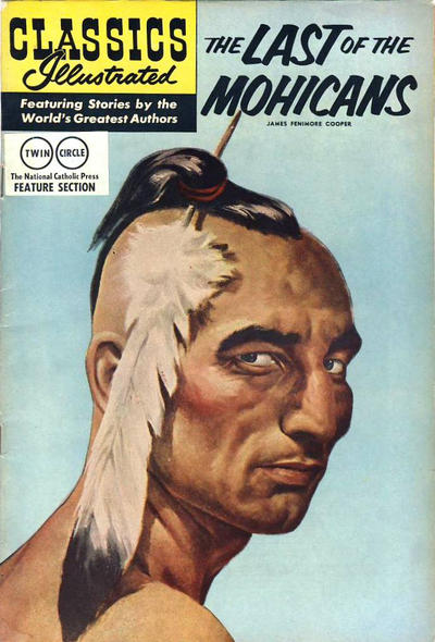 Cover for Classics Illustrated (Gilberton, 1947 series) #4 [HRN 167] - The Last of the Mohicans