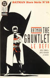 Cover for Batman Hors Série (Semic S.A., 1995 series) #10 - The gauntlet - Le défi