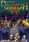 Cover for Sagaen om Dadaph Serraph (Laksevåg Forlag, 2011 series) #[nn] - Dadaph Serraph vs. Mørkets hersker!