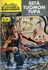 Cover for Kuvitettuja Klassikkoja (Kuvajulkaisut, 1956 series) #9 - Setä Tuomon tupa