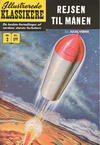 Cover for Illustrerede Klassikere (I.K. [Illustrerede klassikere], 1956 series) #2 - Rejsen til månen