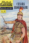 Cover for Illustrerte Klassikere [Classics Illustrated] (Illustrerte Klassikere / Williams Forlag, 1957 series) #16 - Cæsars erobringer
